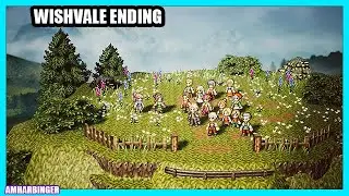 Octopath Traveler 0 Wishvale Ending Town Rank Max Reached