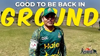Good to be back in Ground | VLog | Kamran Akmal