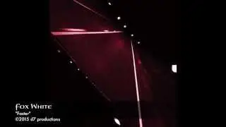 Fox White - Faster