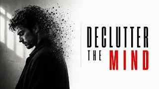 Declutter the Mind: A Hollow Era Minimalist Perspective