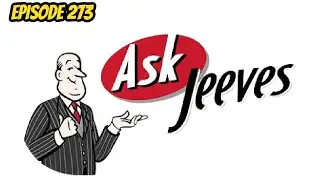 Episode 273: Don't Ask Jay, Ask Jeeves - Look Forward Podcast