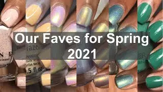 Our Faves for Spring 2021 | Favorite Spring Nail Polish 2021 | Teri Wells Nails