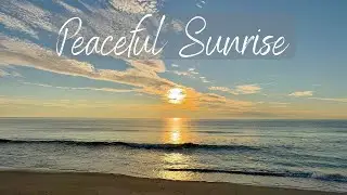 Peaceful September Sunrise - Soothing Beach Sounds for Relaxation, Meditation and Deep Sleep