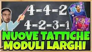 NUOVE TATTICHE!! 4-4-2 E 4-2-3-1 MODULI LARGHI