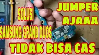 Samsung grand duos tidak bisa di cas | Samsung grand duos tidak bisa di charger | Mati total
