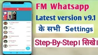 FM Whatsapp Use In Hindi FM Whatsapp new version, all settings in Hindi  2020 ||