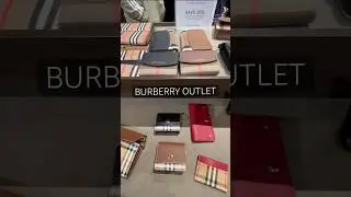 What&rsquo;s on SALE at BURBERRY Outlet ❓#shorts #short #fyp #burberry #outlet #fashion #style #luxury