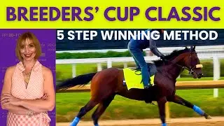 How to Pick Breeders' Cup Classic Winners in 5 Steps (Proven System)