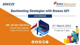 Expert Speak on Backtesting Strategies with Breeze API ICICI Direct