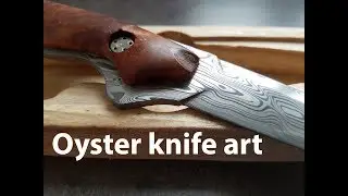 Making oyster (knife) art