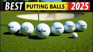 5 Best Golf Balls for Putting 2025: What is the best golf ball for putting practice?