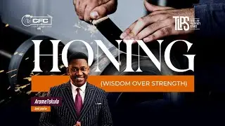 Honing: Wisdom Over Strength