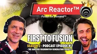First-to-Fusion&trade; | PODCAST - SEASON 2 EPISODE 7 | Cold Fusion | Quantum Kinetics Corporation