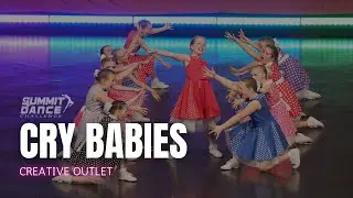 Cry Babies - Creative Outlet - Summit Dance Challenge Regionals 2025