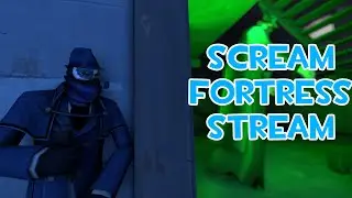 Scream Fortress Stream