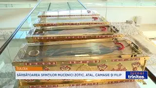 Sărbătoarea Sfinților Mucenici Zotic, Atal, Camasie și Filip, ocrotitorii Episcopiei Tulcii