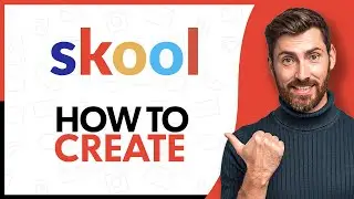 How To Create A Course On Skool - Step By Step