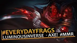 LuminousInverse (Axe) - Gameplay Dota 2 MMR