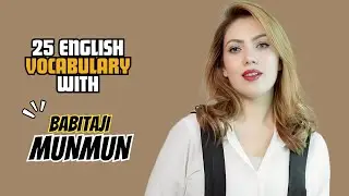 If you know these 25 English words, you will sound confident | Learn with Babitaji aka Munmun Dutta