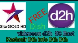 Big breaking news DDFREE Videocon. d2h.88.East Star Gold HD Max HD free to air