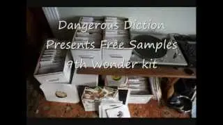 Dangerousdiction.blogspot.com Sample Drop:9th wonder drum kit