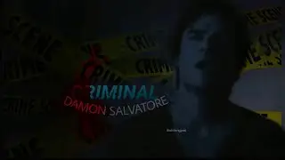 damon salvatore / criminal