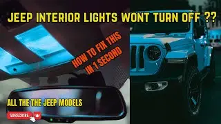 JEEP INTERIOR LIGHT NOT TURNING OFF & HOW TO FIX #primetechautomotive #jeep #JEEP INTERIOR LIGHTS