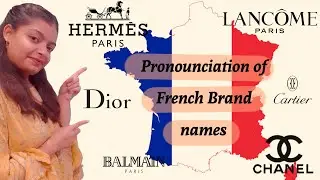 How To Pronounce Some French Fashion Brand Names|| Cartier... Dior???....