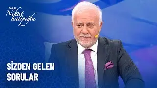 İslam dini Türkiye kültürünü nasıl şekillendiriyor - Nihat Hatipoğlu Sorularınızı Cevaplıyor