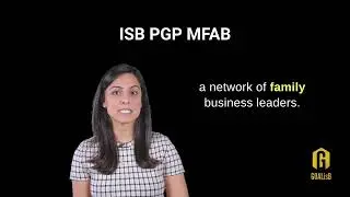 Exploring the ISB MFAB: Empowering Tomorrow's Family Business Leaders - ISB MFAB