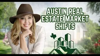 Buyers Market in Austin Texas? Here's What Changed!