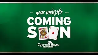 Cypress Bayou Casino - New Website Teaser