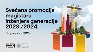 Svečana promocija magistara inženjera generacije 2023./2024. (14. 12. 2024.)