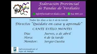 Quédate en casa y aprende Verdiales: Cante estilo Montes