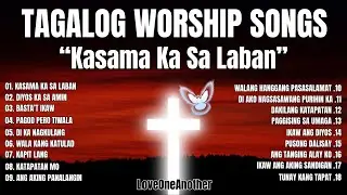 Best Non Stop Tagalog Praise & Worship Songs with Lyrics | Awit Papuri sa Buhay na Dios
