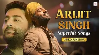 Best of Arijit Singh Songs | 40 Super Hit Songs | 2+ Hours Non-Stop | Romantic Hits