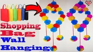 How To Make Tote bag Wall Hanging || Shopping Bag Recycling Ideas