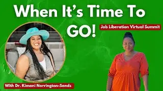 Black Women & Toxic Jobs When It's Time to GO!!