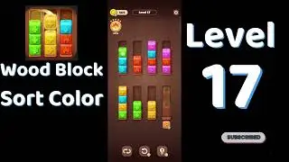 Wood Block Sort Color Level 17 Walkthrough 🧱🎨 | Relaxing Puzzle Game | Go Answer
