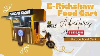 E-Rickshaw Food Cart #foodcart #foodcartmanufacturer
