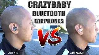 CrazyBaby Air 1S/Air Nano vs Apple AirPods Bluetooth/Wireless Earphones [4K]