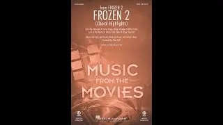 Frozen 2 (Choral Highlights) (SAB Choir) - Arranged by Mac Huff