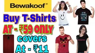 PAYPAL MEGA OFFER . Bewkoof Tshirts Loot. In Just ₹59 ,Unbelievable Price, Hurry Grab Fast.