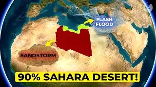 The Gripping Geographical Conditions of Libya!