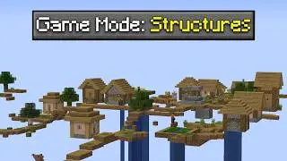 Minecraft, But It's Only Structures...