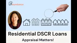 Residential DSCR Loans: Appraisal Matters!