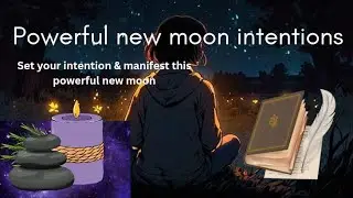 Powerful New moon intention meditation ✨🪄Happy Taurus new moon ✨🪄🪶