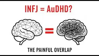 Когда ваш INFJ на самом деле страдает СДВГ