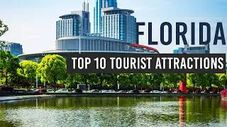 Top 10 tourist attractions in Florida - Best Places to Visit in Florida [2022]