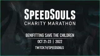 SpeedSouls Charity Marathon 2022 Trailer